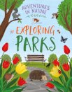 Adventures in Nature: Exploring Parks