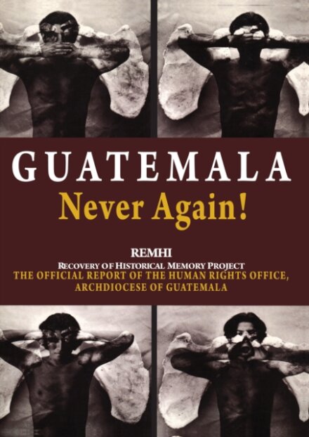 Guatemala Never Again!