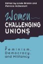 Women Challenging Unions