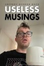 Useless Musings