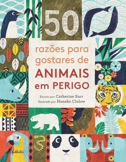 50 Razões para Gostares de Animais em Perigo