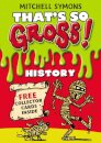 That's So Gross!: History