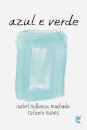 Azul e Verde