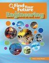 FIND YOUR FUTURE IN ENGINEERING