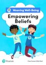 Weaving Well-Being Empowering Beliefs Pupil Book