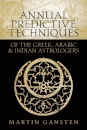 Annual Predictive Techniques of the Greek, Arabic and Indian Astrologers