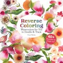Reverse Coloring Watercolors for You to Doodle & Trace