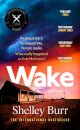 WAKE