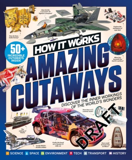 How it Works: Book of Amazing Cutaways