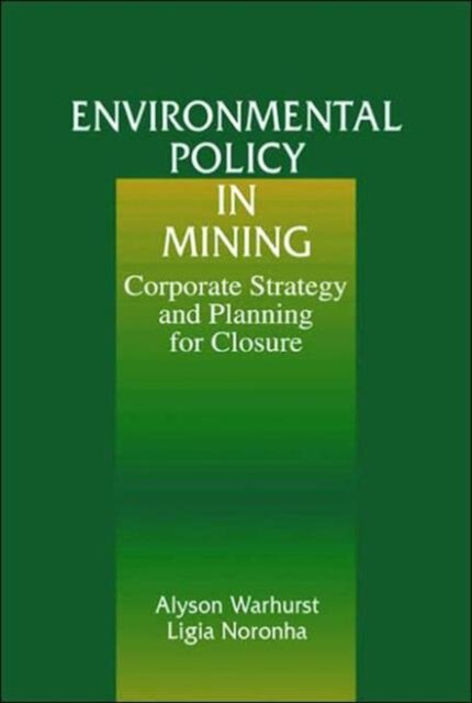 Environmental Policy in Mining