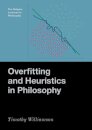 Overfitting and Heuristics in Philosophy