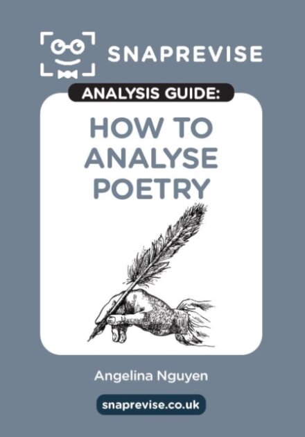 The SnapRevise Analysis Guides: How To Analyse Poetry