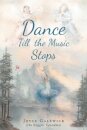 Dance Till the Music Stops