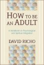 How to Be an Adult
