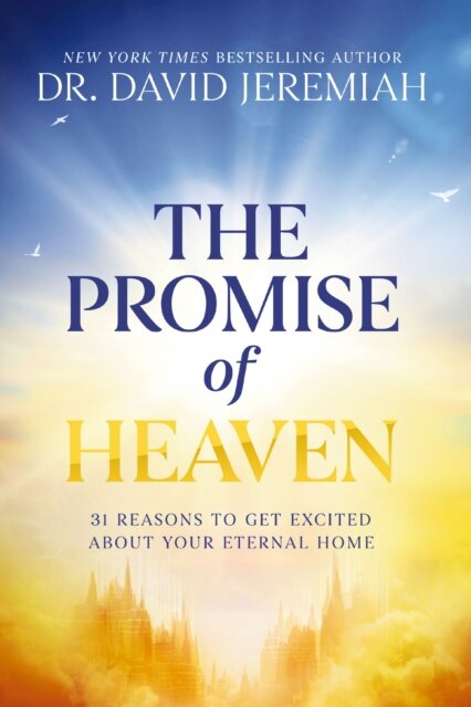 The Promise of Heaven