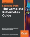 The The Complete Kubernetes Guide