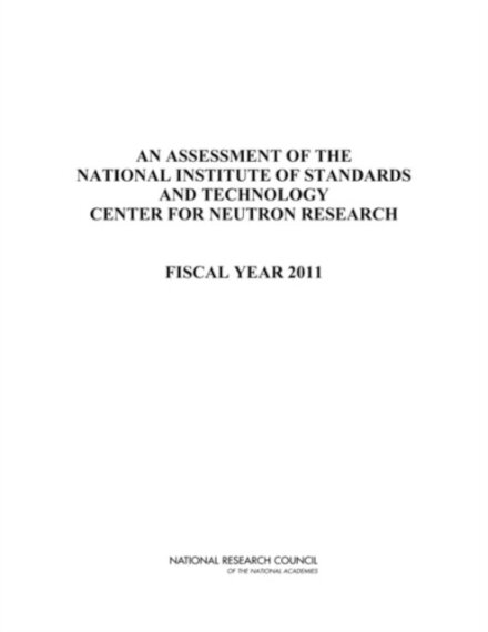 An Assessment of the National Institute of Standards and Technology Center for Neutron Research