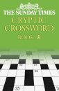 The Sunday Times Cryptic Crossword Book 3
