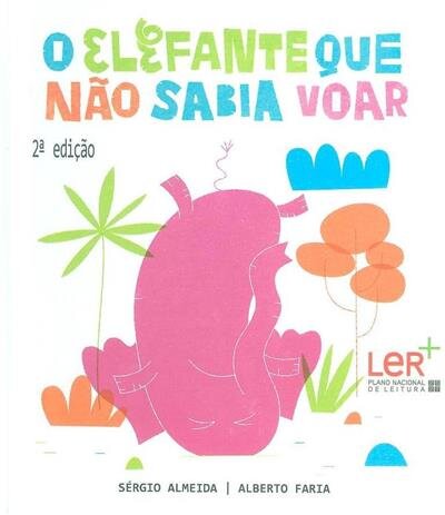 O Elefante Que Não Sabia Voar
