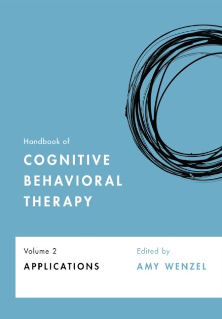 Handbook of Cognitive Behavioral Therapy, Volume 2