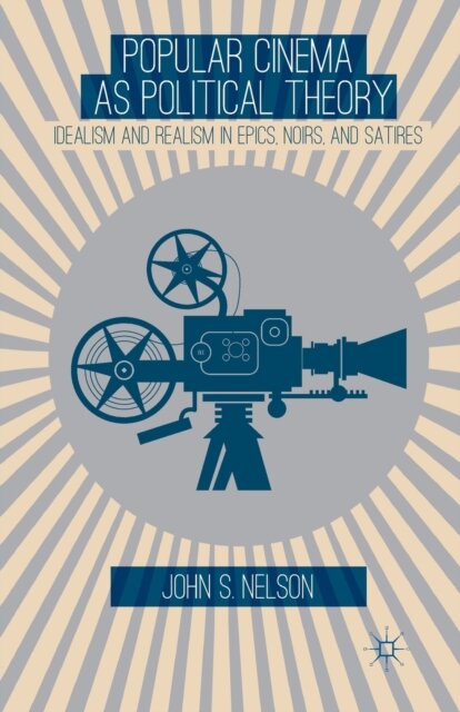 Popular Cinema as Political Theory