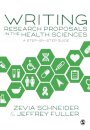 Writing Research Proposals in the Health Sciences