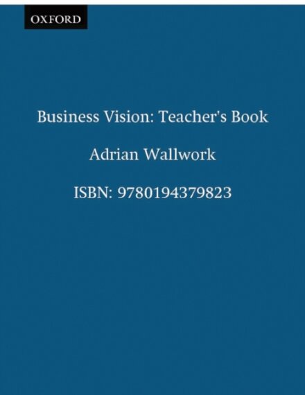 Business Vision Teacher'S Book