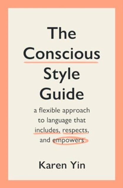 The Conscious Style Guide