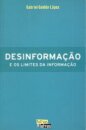 Desinformação e Os Limites da Informação