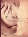 Ten Moons