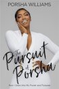 The Pursuit of Porsha