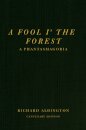A Fool i’ the Forest