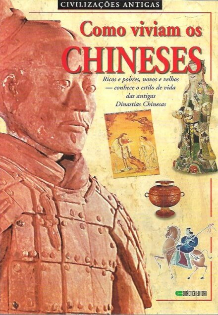 Como Viviam os Chineses