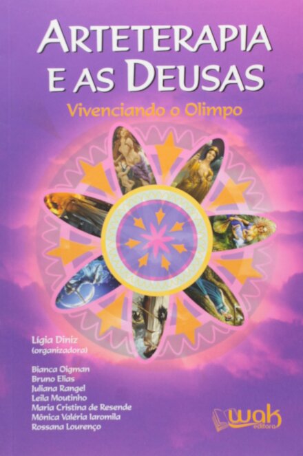 Arteterapia E As Deusas: Vivenciando O Olimpo