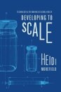 Developing to Scale