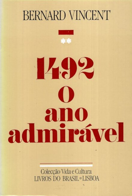1492,O Ano Admirável-Vida Cultura 1