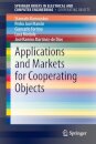 Applications and Markets for Cooperating Objects