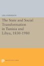 The State and Social Transformation in Tunisia and Libya, 1830-1980