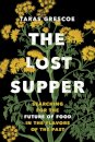 The Lost Supper