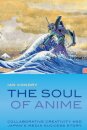 The Soul of Anime