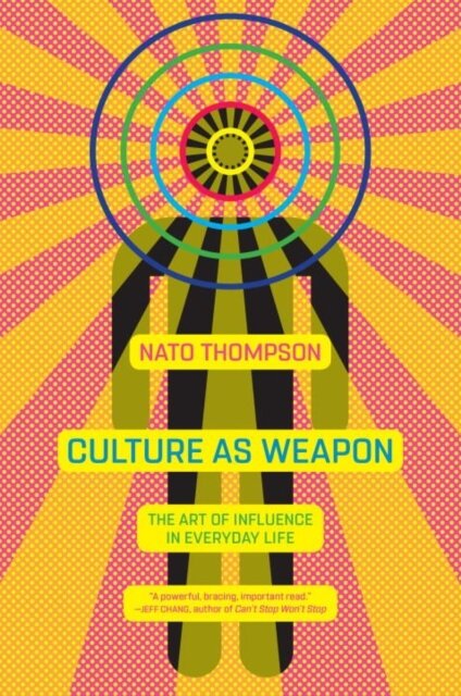 Culture as Weapon