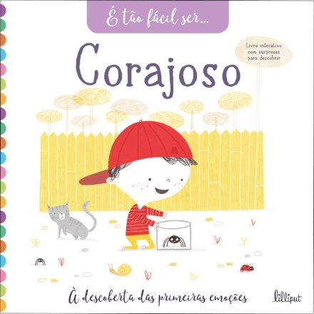 É Tão Fácil Ser 4: Corajoso