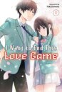 I Want to End This Love Game, Vol. 1