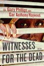 Witnesses for the Dead: Stories