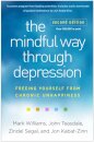The Mindful Way through Depression, Second Edition
