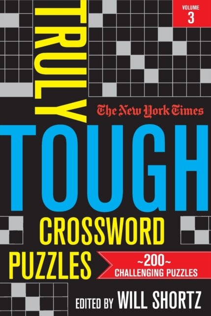The New York Times Truly Tough Crossword Puzzles, Volume 3