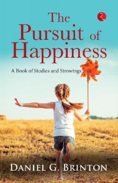 PURSUIT OF HAPPINESS
