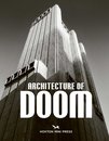 The Architecture of Doom