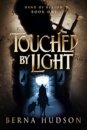 Touched by Light