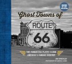 Ghost Towns of Route 66
